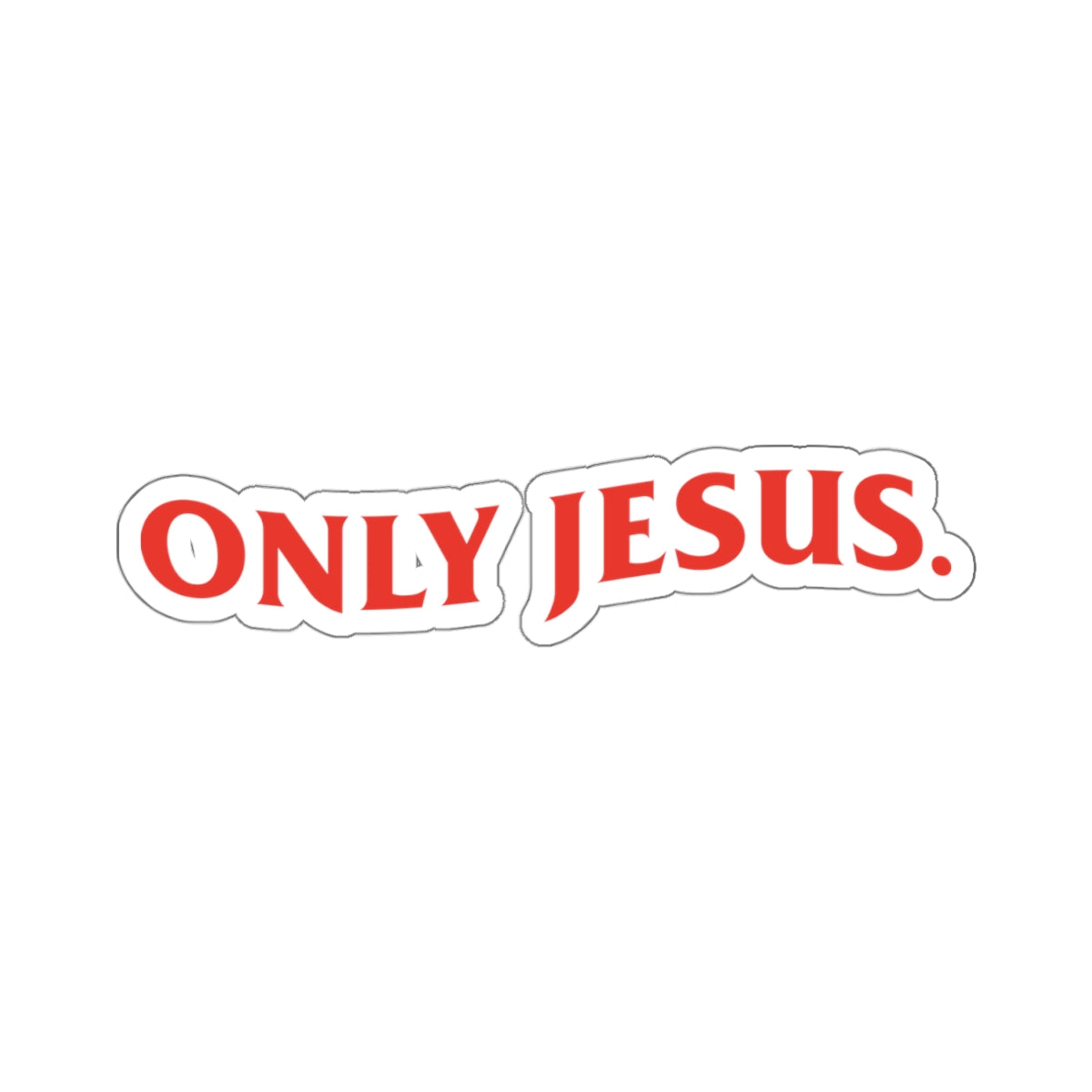 ONLY JESUS (RED) Stickers