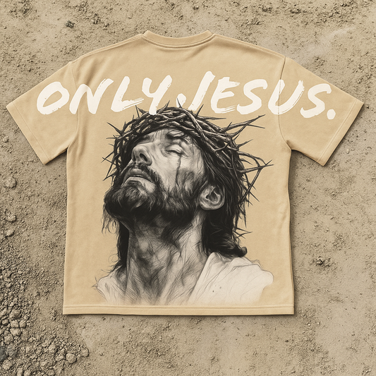 ONLY JESUS (Bethlehem Beige)- Tan like the dusty streets where Christ was born